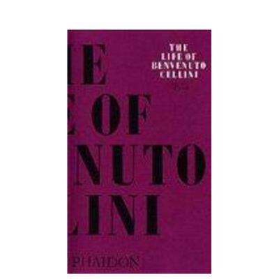 【预售】本韦努托?切利尼传 The Life of Benvenuto Cellini 原版英文艺术画册画集图书