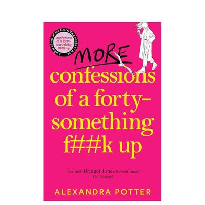 【预售】失意40代的自白 美剧《老娘还没死》原作 More Confessions of a Forty-Something F**k Up 英文原版小说书籍文学图书