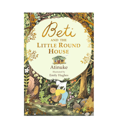 【预售】贝蒂和小圆屋 Beti and the Little Round House 英文原版儿童知识科普进口图书青少年英语读物课外阅读