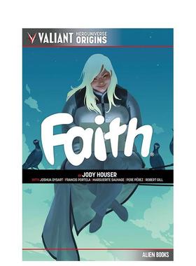 【预售】英文漫画 维拉提英雄：费斯  卷1 Valiant Premier: Faith Vol 1 - Hollywood & Vine 原版英文漫画书图书书籍