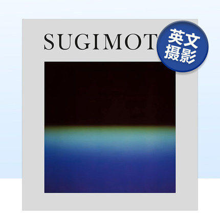【预售】杉本博司:时光机 Hiroshi Sugimoto: Time Machine 英文摄影集摄影师专辑原版图书外版进口书籍 Hiroshi Sugimoto