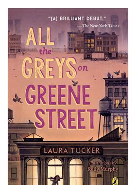 【预售】格林大街上所有的灰色 aLL THE GREYS ON GREENE STREET 原版英文儿童章节书图书
