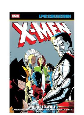 【预售】X 战警史诗合集：受伤的狼 X-Men Epic Collection: Wounded Wolf 原版英文漫画书图书书籍