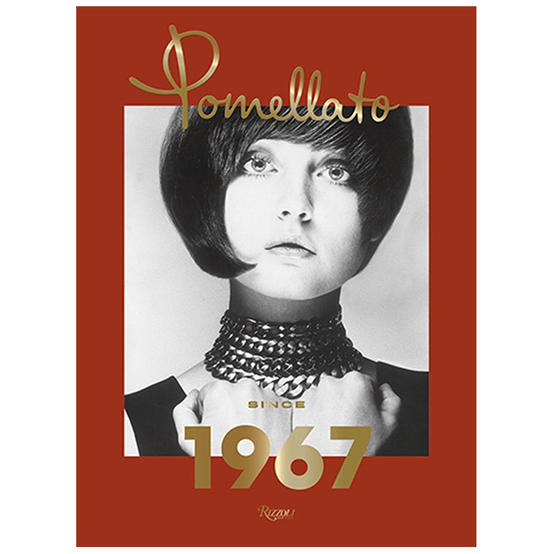 【预售】Pomellato: Since 1967，波米雷特：始于1967年 意大利珠宝品牌艺术图书 宝曼兰朵书籍进口原版