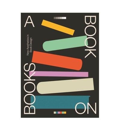 【预售】关于书的书:当今图书设计艺术 a Book on Books: Celebrating the art of book design today 原版英文平面设计图书