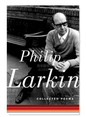 【现货】菲利普·拉金诗集 Collected Poems英文小说原版图书进口书籍Philip Larkin