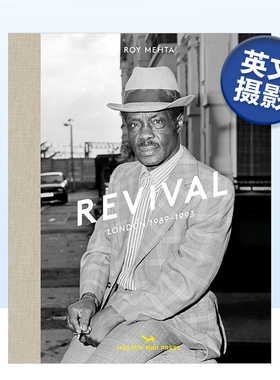 【现货】Revival复兴:西伦敦1989-1993 黑白摄影集 英文原版精装进口图书 West London 摄影师Roy Mehta书籍艺术画册