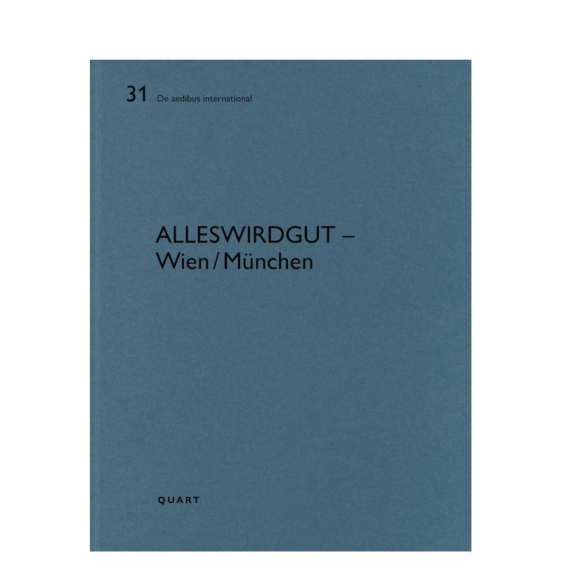 【预售】一切都会好的 —— 维也纳 / 慕尼黑 AllesWirdGut – Wien/München 原版英文建筑设计