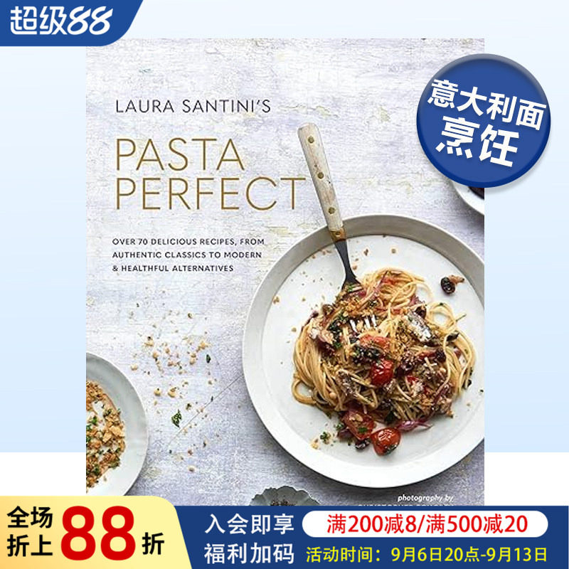 【WH】意大利面:超过70种美味的食谱 Pasta Perfect 意大利面食的做法 英文原版意面烹饪食谱书籍 美食食谱配方做法教程