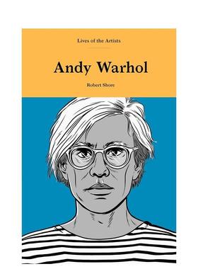 【现货】【艺术家生平】安迪·沃霍尔 【Lives of the Artists】Andy Warhol 原版英文艺术画册画集图书