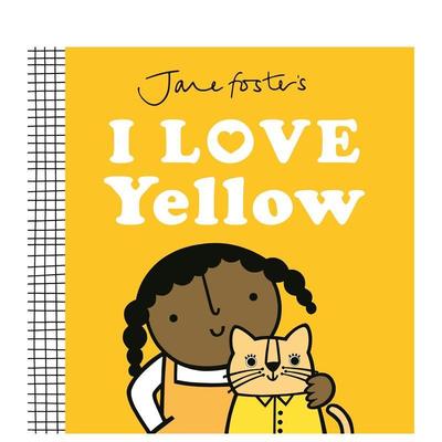 【预售】【获奖纺织品设计师简·福斯特】我爱黄色 Jane Foster's I Love Yellow 原版英文儿童绘本 进口图书