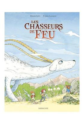 【现货】圣火猎人 【Didier Levy】Les Chasseurs de Feu 原版法文儿童绘本图书书籍