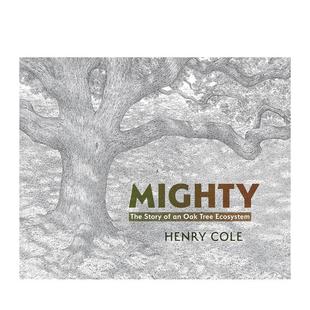 故事 英文儿童绘本图书 原版 预售 强大：橡树生态系统 Oak The Mighty Ecosystem Story Tree
