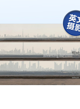 【现货】推进视野 Advancing Horizons 英文原版城市景观摄影集艺术专著书籍精装图书 Han-georg Esch Te Neues Pub Group