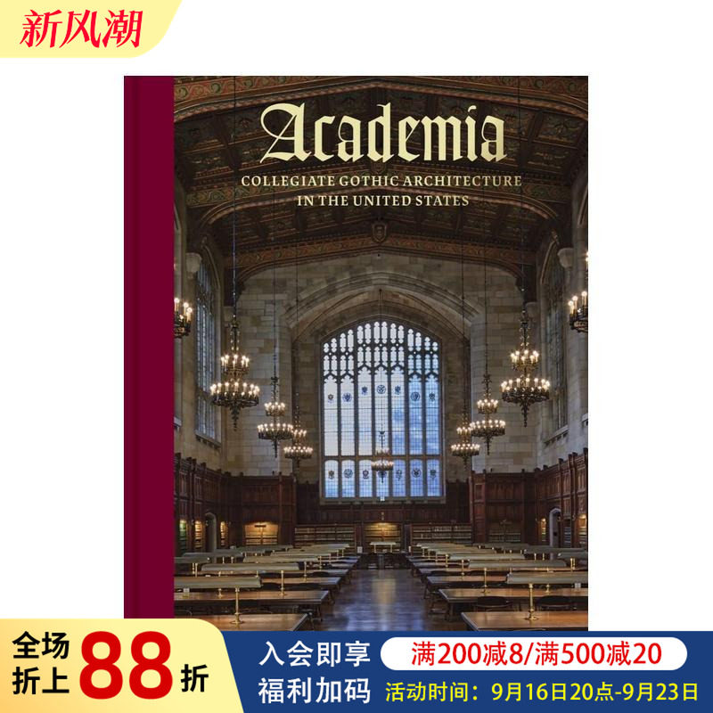 【预售】学术界：美国的学院哥特式建筑 Academia: Collegiate Gothi 原版英文建筑设计图书书籍
