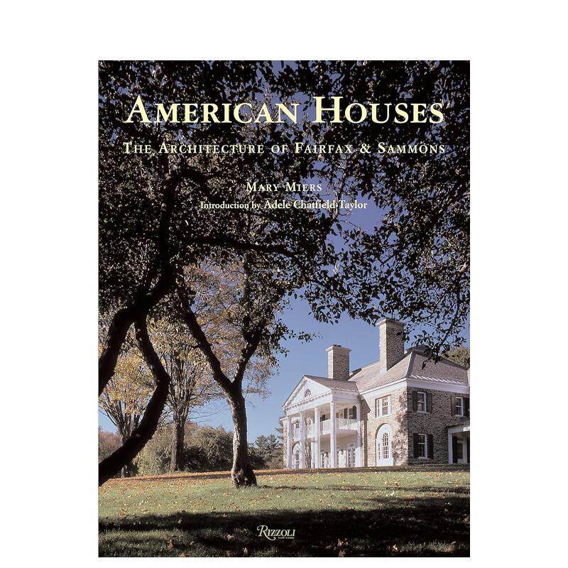 【现货】美国住宅：费尔法克斯和萨蒙斯的建筑 american Houses: architect 原版英文建筑设计图书