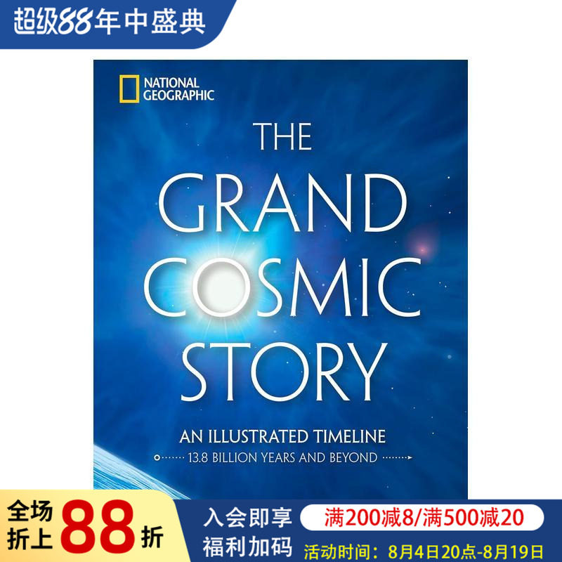 【预售】宏大的宇宙故事:138亿年及以后的图解时间线 The Grand Cosmic Story 原版英文社会科学 国家地理图书书籍