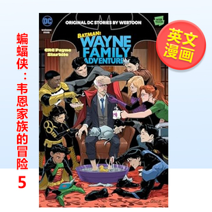 蝙蝠侠 Payne 图书美漫书籍CRC Family 现货 DC漫画 Adventures Batman 韦恩家族历险记第五卷 英文漫画书原版 Volume Wayne