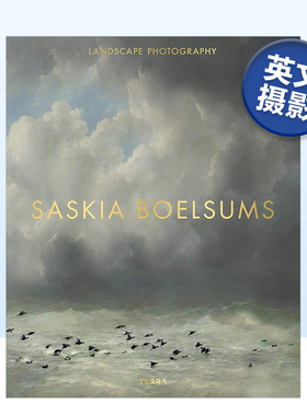【现货】荷兰摄影师Saskia Boelsums作品集 风景摄影Landscape Photography 英文原版摄影画册 英文原版进口图书书籍