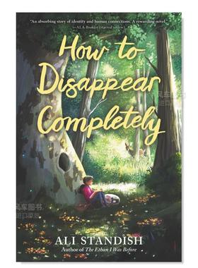 【现货】如何彻底消失 How to Disappear Completely英文儿童原版图书外版进口书籍Standish, Ali