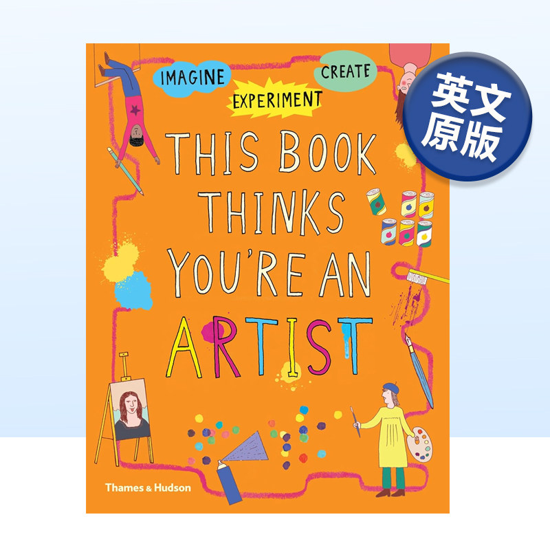 【现货】这本书认为你是艺术家This Book Thinks You’re an Artist 6-12岁儿童趣味知识科普互动图册 英文原版书籍进口