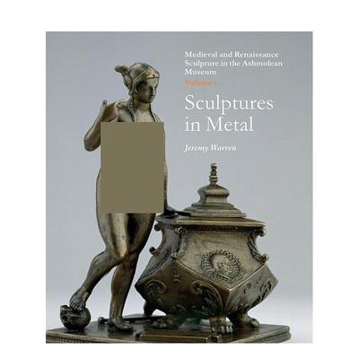 【预售】阿什莫林博物馆藏中世纪与文艺复兴雕塑 Medieval and Renaissance Sculpture 原版英文艺术画册画集图书