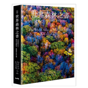 【预售】世界森林之书:走进林荫之下,探索全球树木、树种与自然生态 原版图书外版进口书籍 台版繁体科普 赫曼?舒加特,彼得?怀特,