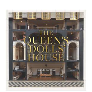 【现货】玛丽王后的玩偶屋(增订版) Queen’S Dolls’ House: Revised And Updated Ed., The 原版英文工业产品设计图书