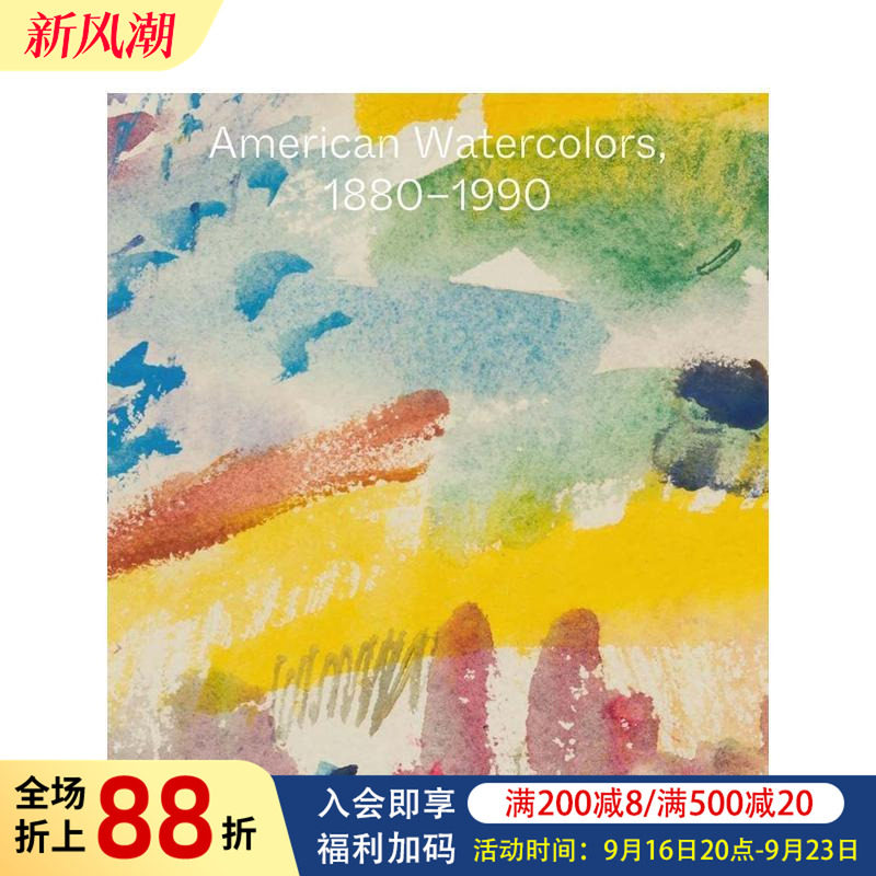 【预售】美国水彩画 1880-1990 american Watercolors, 1880-1990 原版英文艺术画册画集图书