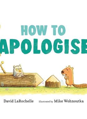 【预售】如何道歉 How to Apologise 原版英文儿童绘本