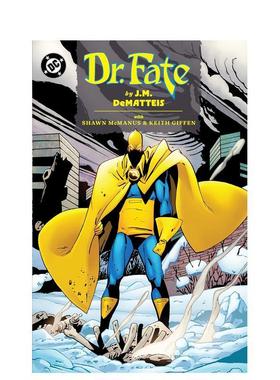 【预售】英文漫画 DC漫画 命运博士 Doctor Fate by J.M. DeMatteis 原版英文图书