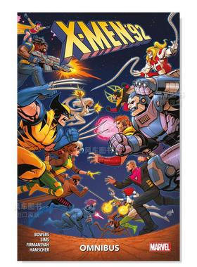 【预售】【漫威】X战警：92 X-men ’92 Omnibus 英文漫画 原版图书外版进口书籍 Chad Bowers