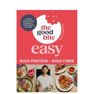 Good 英文餐饮生活美食图书 轻松美味：高蛋白 原版 Easy Bite The 美味佳肴 高纤维 预售