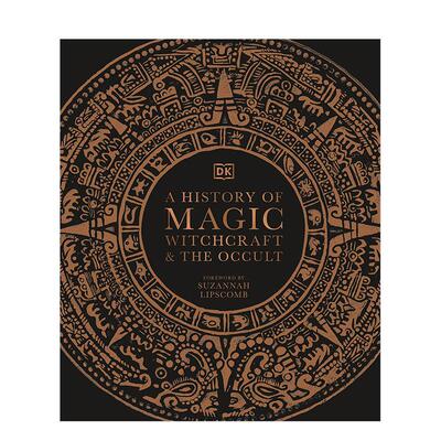 【现货】魔法，巫师和神秘事物简史 A History of Magic， Witchcraft and the Occult 原版英文社会科学 DK 进口图书