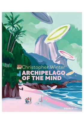 【预售】克里斯托弗·温特：心灵群岛 Chrisher Winter 原版英文艺术画册画集图书书籍