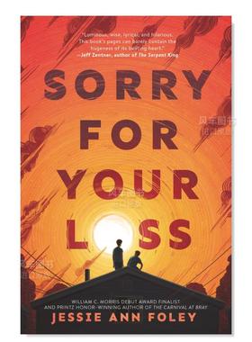 【现货】对你的损失深表遗憾 Sorry for Your Loss英文儿童原版图书外版进口书籍FOLEY JESSIE ANN