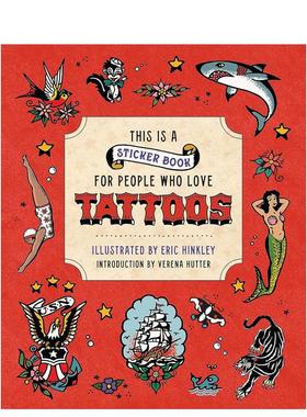 【预售】这是一本为纹身爱好者准备的贴纸书 This is a Sticker Book for People Who Love Tattoos 原版英文贴纸书