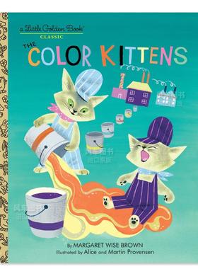【现货】彩色小猫 【Little Golden Book】The Color Kittens英文儿童绘本原版图书进口书籍Brown, Margaret Wise