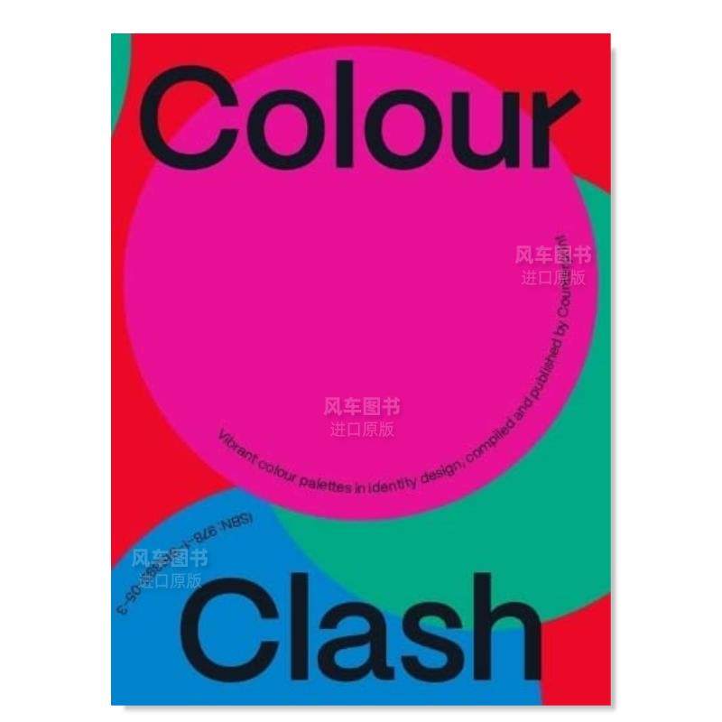 【预 售】色彩碰撞 colour clash英文印刷版式色彩设计原版图书进口