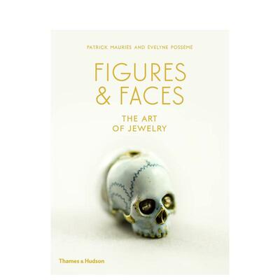 【现货】人物与脸：珠宝艺术 Figures and Faces: The art of Jewelry 原版英文珠宝首饰图书
