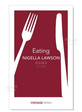 【现货】【经典迷你系列】吃 【Vintage Minis】Eating英文小说原版图书进口书籍Nigella Lawson