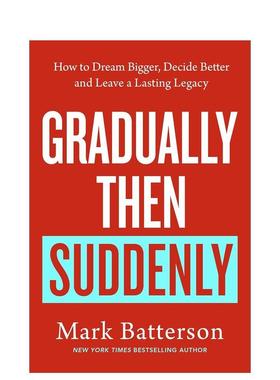 【预售】渐变终成突变 Gradually then Suddenly 原版英文心灵励志图书书籍