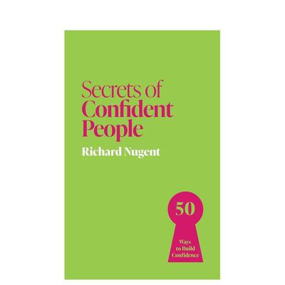 【预售】自信者的秘诀：50个构建强大自信的法则 Secrets of Confident People 原版英文商业行销