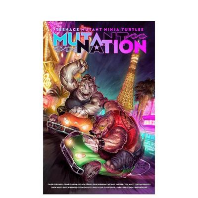 【预售】忍者神龟：变种人国度 卷2 Teenage Mutant Ninja Turtles: Mutant Nation， Vol. 2 原版英文漫画书 (预计26年2月出版)