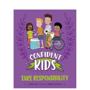 ：承担责任 Confident 原版 预售 英文儿童绘本图书书籍 Responsibility 自信儿童 Take Kids