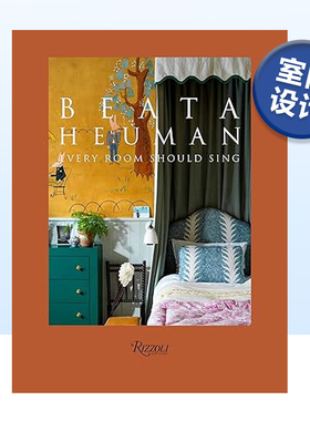 【现货】瑞典设计师Beata Heuman贝娅塔·休曼 Every Room Should Sing 英文原版室内设计装修装潢色彩搭配指南设计专著书籍