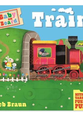 【现货】宝宝坐好啰：火车（滑动机关书） 【Baby on Board】Train英文儿童趣味Symons, Ruth Templar