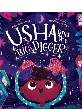 【现货】乌莎和大挖掘机Usha and the Big Digger 4-8岁天文太空知识启蒙趣味故事绘本 英文原版 北斗星星座观星兴趣培养书籍进口