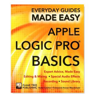 Apple Logic 进口外版 现货 图书 英文原版 苹果逻辑专业基础 Basics Pro