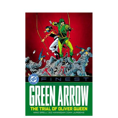 【预售】DC漫画 绿箭侠：奥利弗的审判 【DC Finest】Green Arrow: The Trial of Oliver Queen 英文漫画书原版进口美漫漫画图书籍